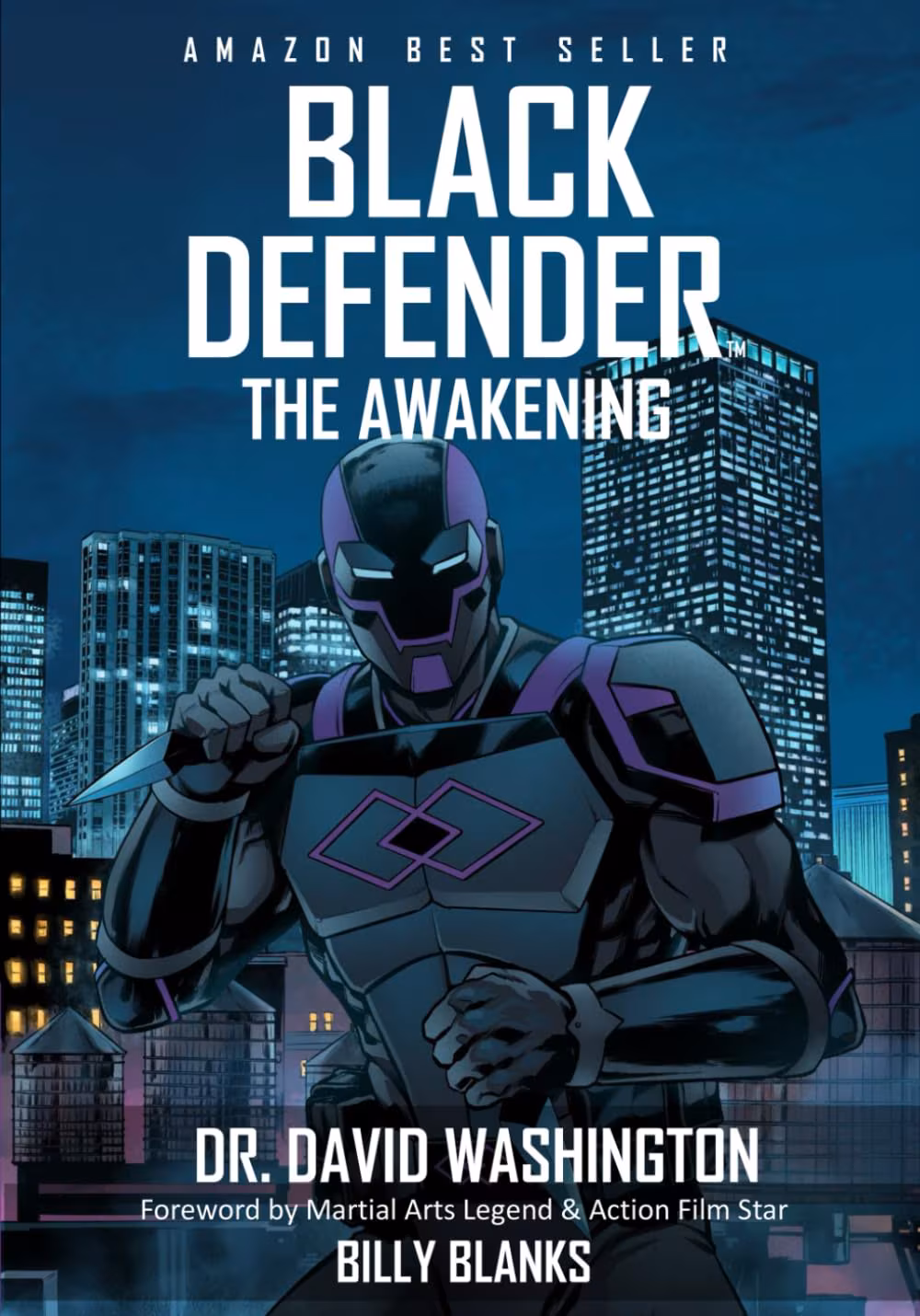 Black Defender: The Awakening