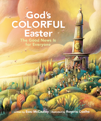 Book Cover God’s Colorful Easter: The Good News Is for Everyone by Esau McCaulley