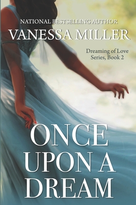 Book Cover Once Upon A Dream by Vanessa Miller