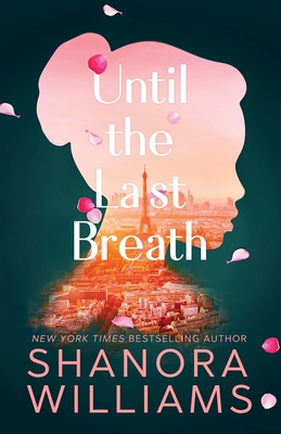 Book Cover Until the Last Breath by Shanora Williams