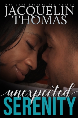 book cover Unexpected Serenity by Jacquelin Thomas