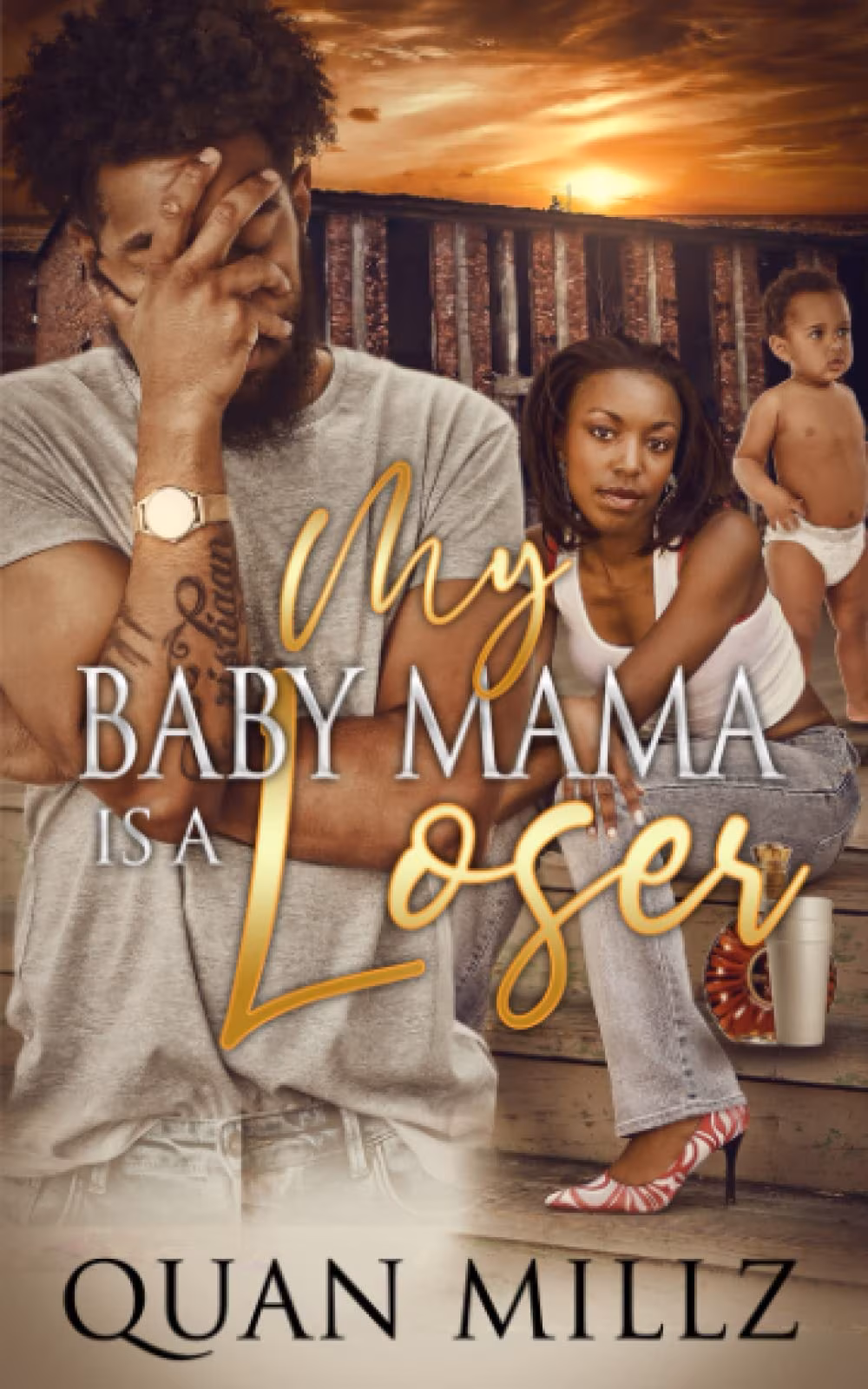 Cover: My Baby Mama Is A Loser