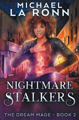 Nightmare Stalkers: The Dream Mage Book 2