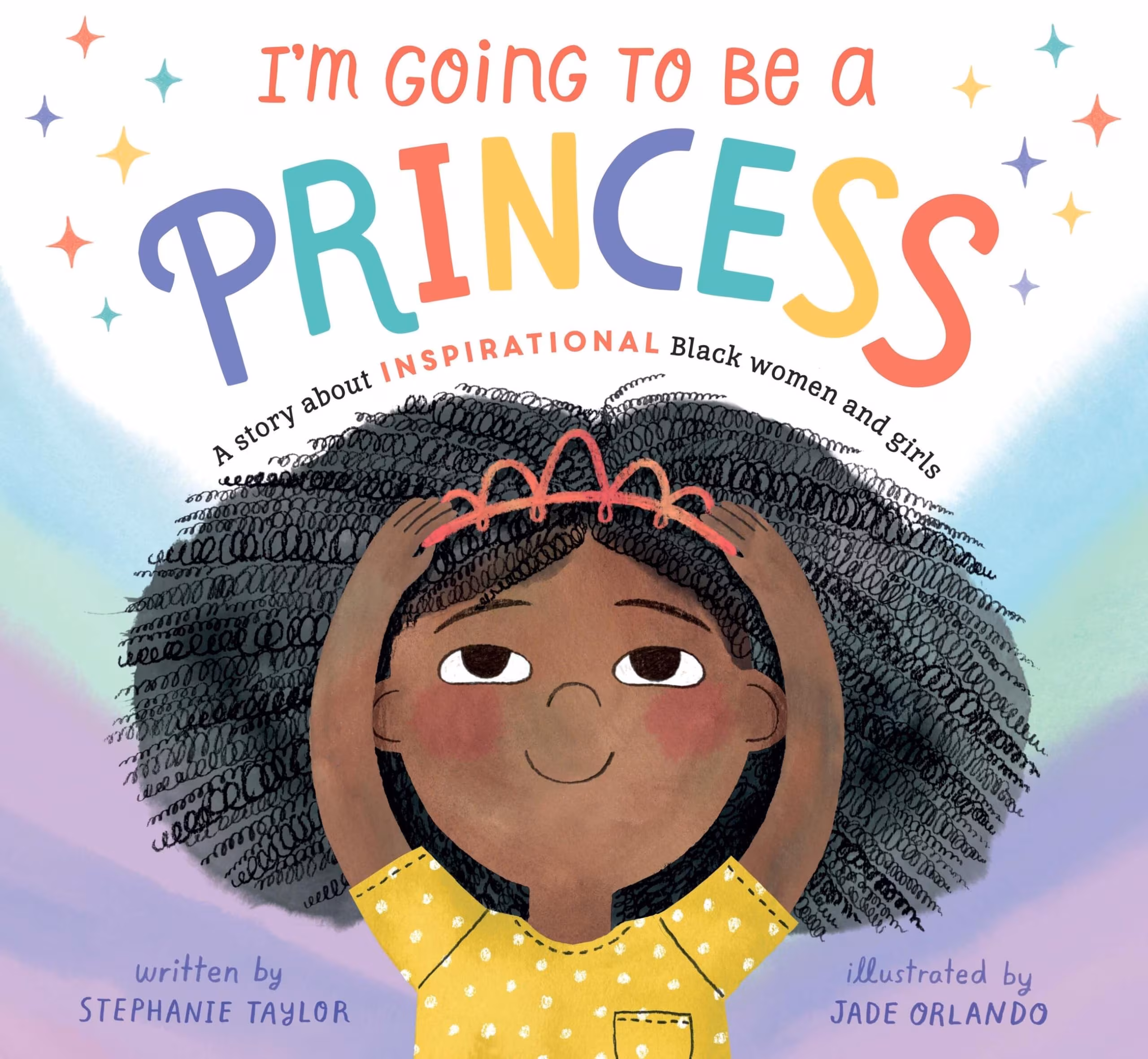 I’m Going to Be a Princess