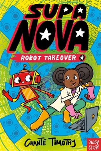 Supa Nova 2: Robot Takeover