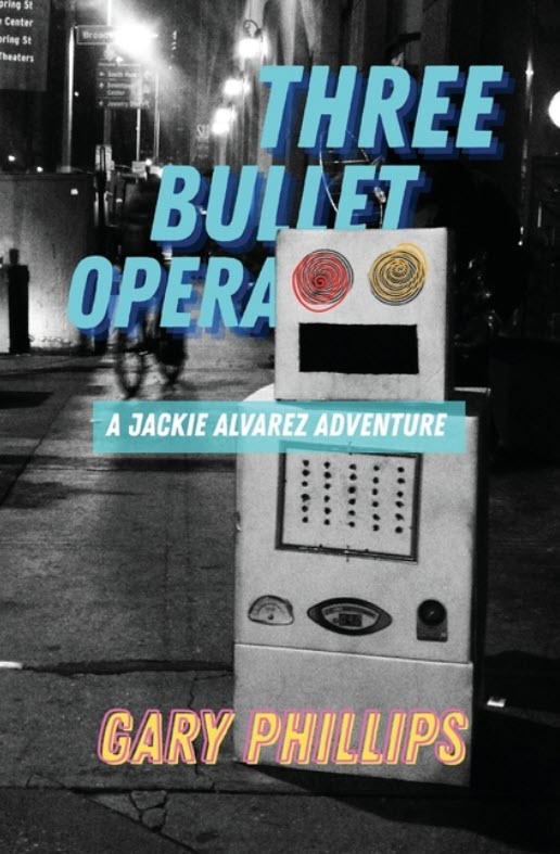 Cover of Three Bullet Opera