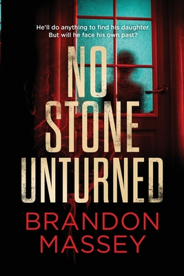 Book Cover No Stone Unturned by Brandon Massey
