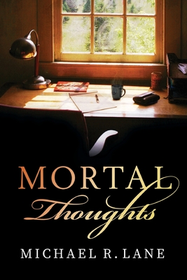 Book Cover Mortal Thoughts by Michael R. Lane