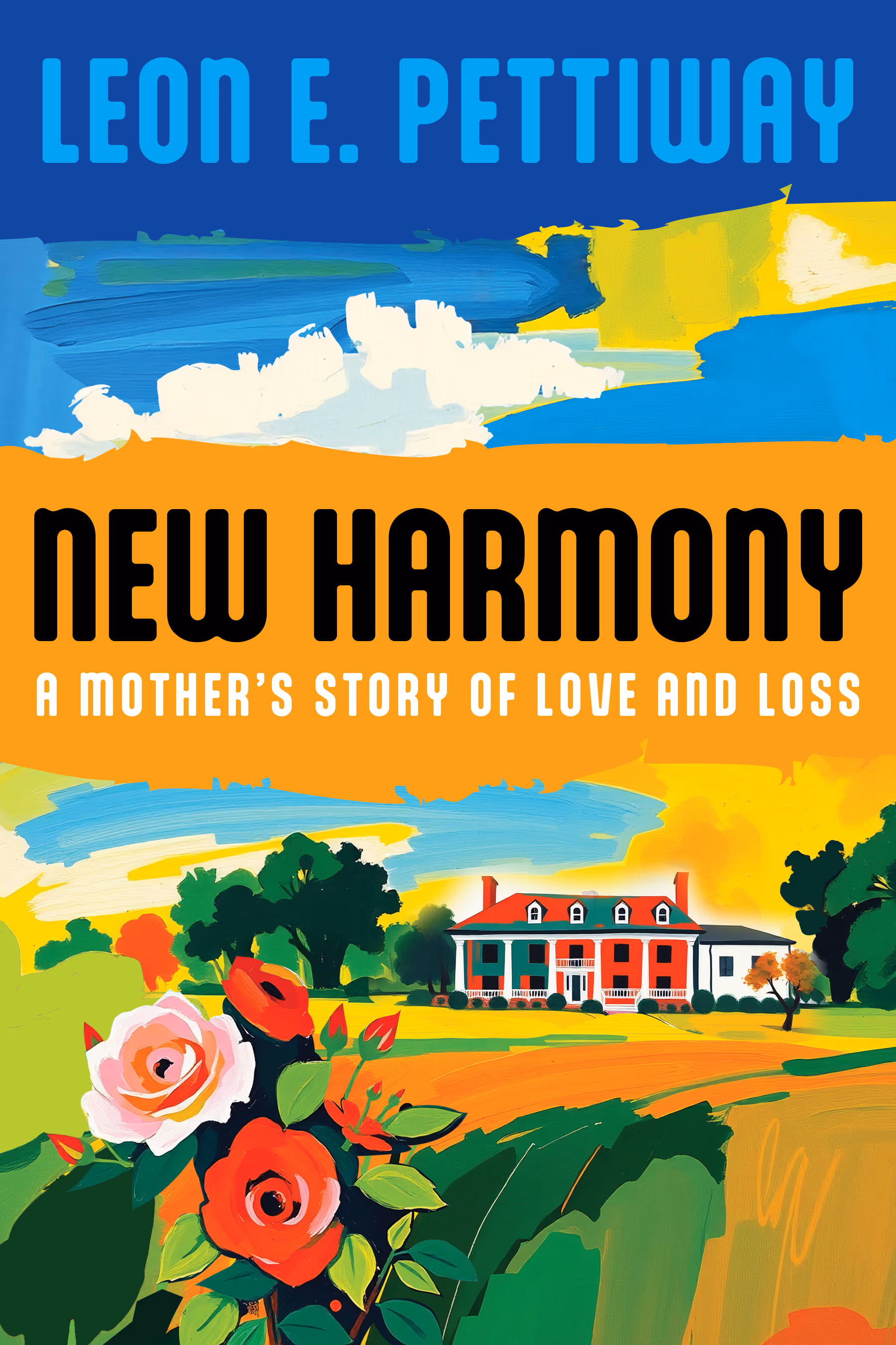 New Harmony: A Mother’s Story of Love and Loss