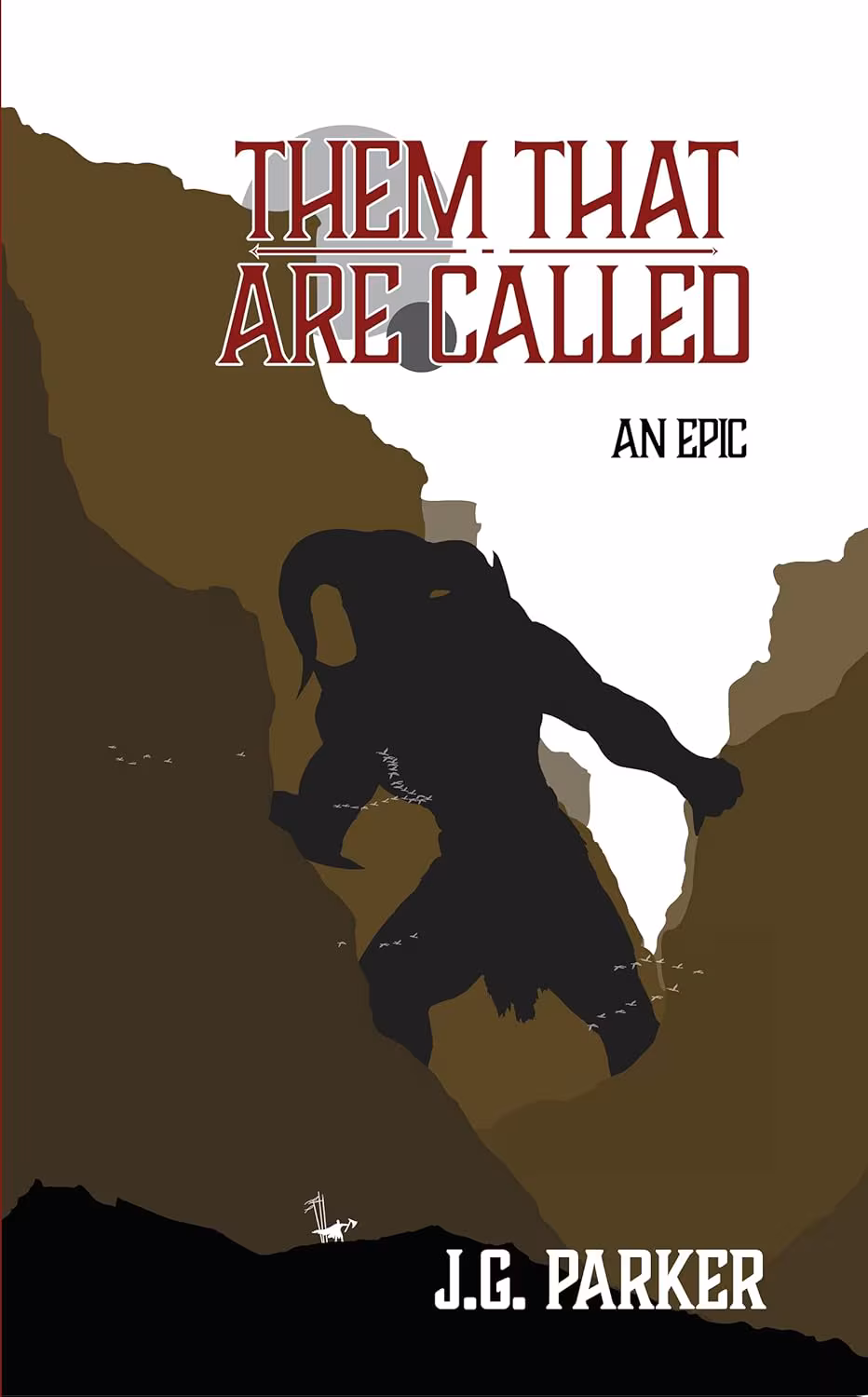 Cover of Them That Are Called: An Epic