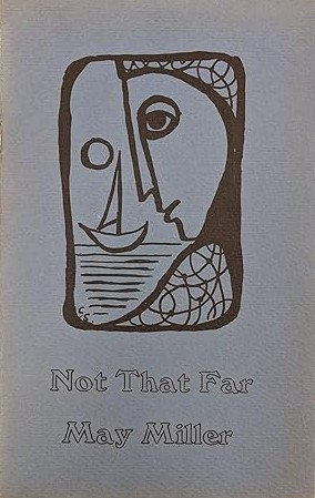 Book Cover Not That Far by May Miller