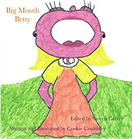 Book Cover Image of Big Mouth Betty by Johanna Sparrow
