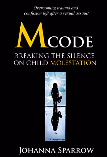 Mcode: Breaking the silence on child molestation: Breaking the silence on child molestation
