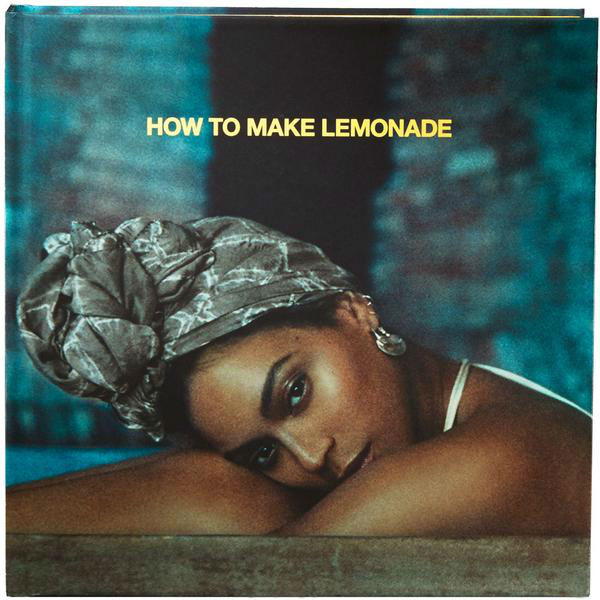 Book Cover Image of How To Make Lemonade by Beyonce