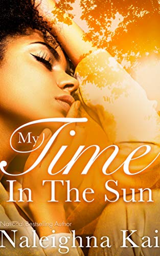 Book Cover My Time in the Sun by Naleighna Kai
