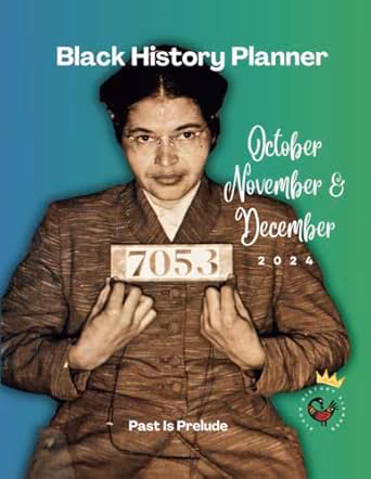 Cover: 2024 Black History Planner: Volume 4