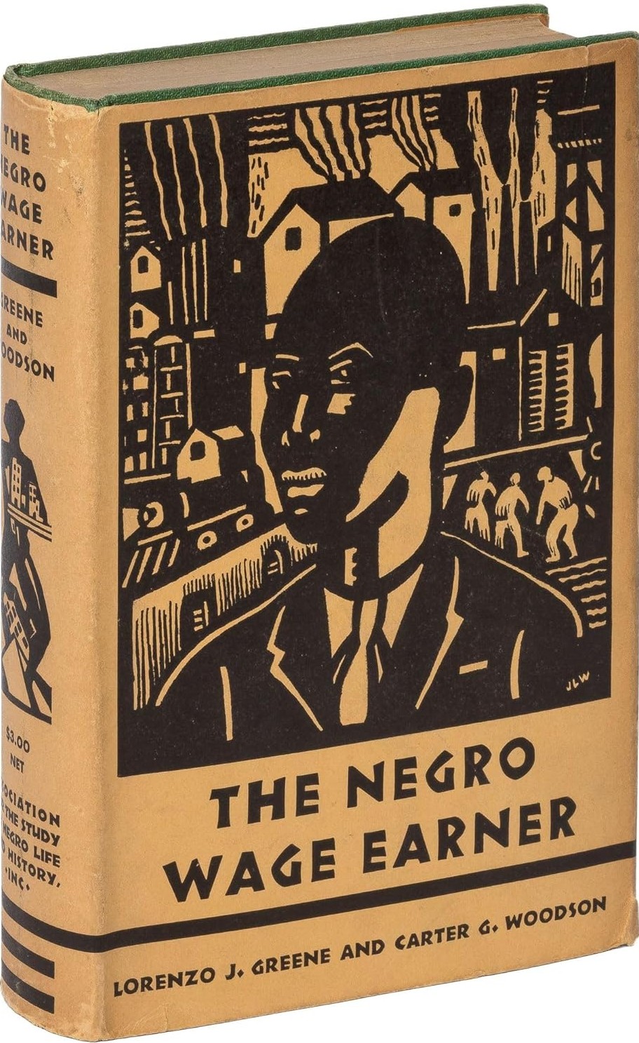 Original 1930 book cover image of The Negro Wage Earner Hardcover by Lorenzo J Greene and Carter G Woodson