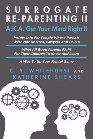 Surrogate Re-Parenting II