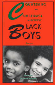 Countering the Conspiracy to Destroy Black Boys, Vols. 1-4