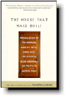 The House That Race Built