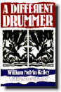 A Different Drummer