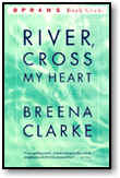 River Cross My Heart