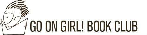 Go On Girl! Book Club Author Awards Weekend