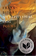 Frank Bidart - Metaphysical Dog