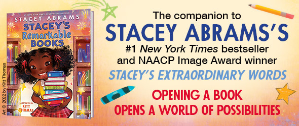 Stacey Abrams New Children s Book And The Reading For Understanding Stacey Abrams New Children s Book And The Reading For Understanding