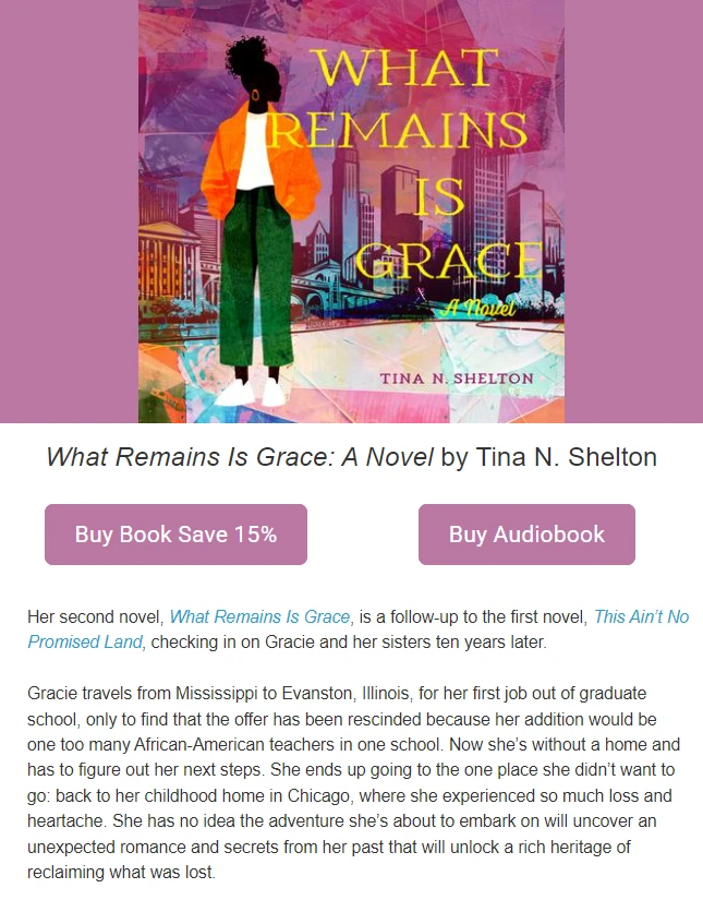 Cover Thumbnail for What Remains Is Grace: A Novel by Tina N. Shelton