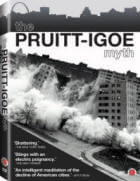 The Pruitt-Igoe Myth (2011)
