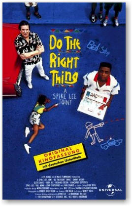 Do the Right       Thing