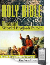 The Holy Bible Modern English translation (World English Bible, WEB): The Old & New Testaments, Deuterocanonical lit., Glossary, Suggested Reading. ILLUSTRATED by Dore (Mobi Spiritual)