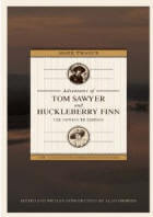 Mark Twain's Adventures of Tom Sawyer and Huckleberry Finn: The NewSouth Edition