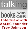 Troy Johnson Interview