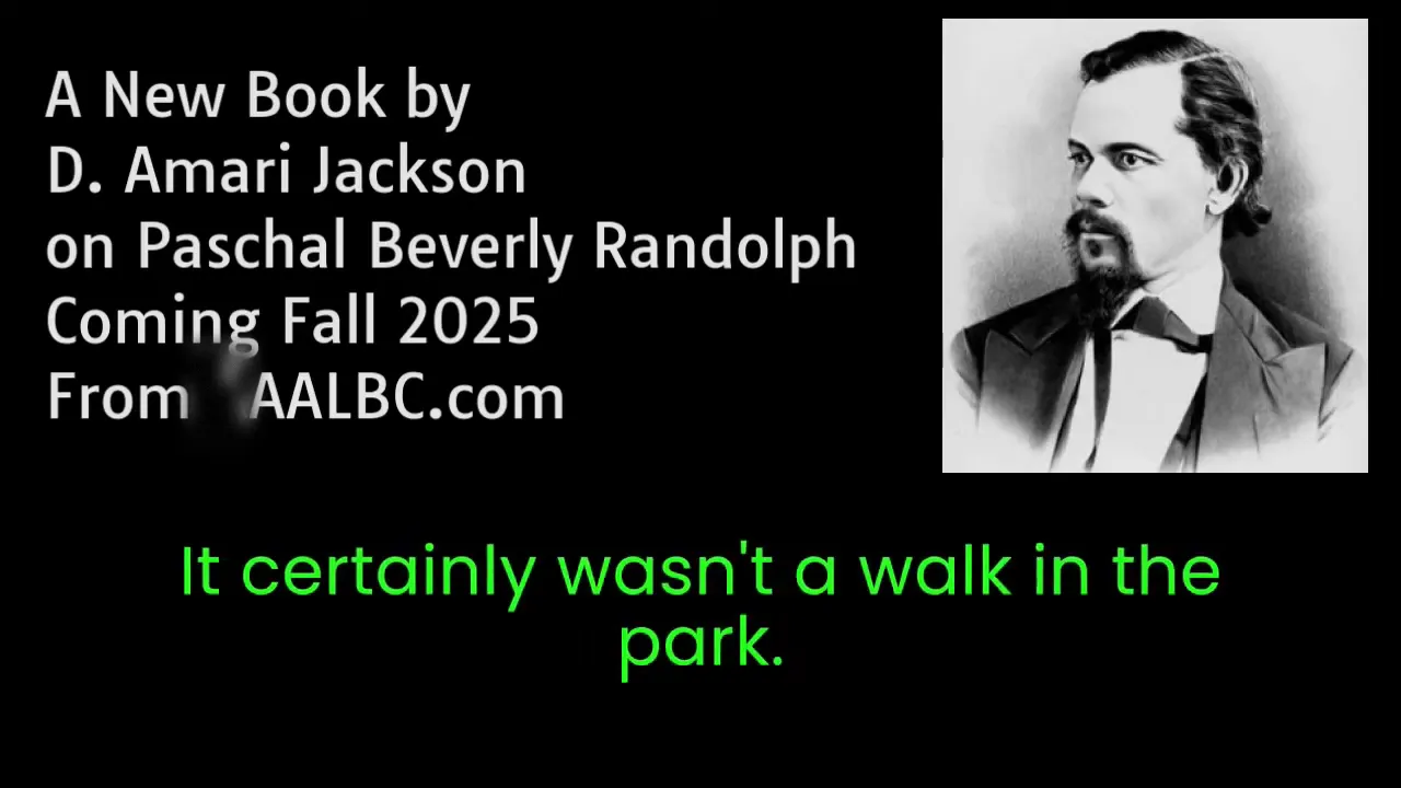 Discussion about the book, Mirroring Lincoln: The Cursed Existence of Paschal Beverly Randolph