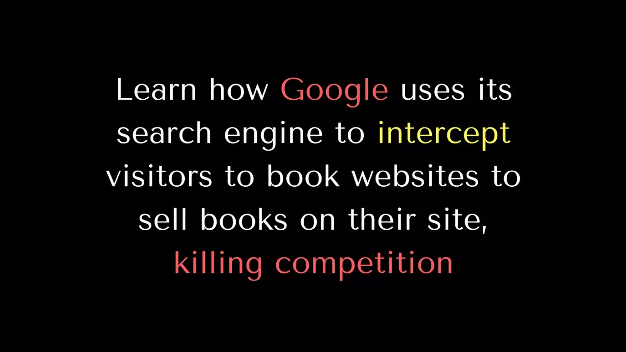 How Google Uses Their Search Engine to Hijack Traffic from Web-based Bookstores